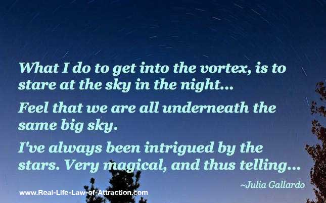 Get into the Vortex - Abraham Hicks Vortex - Starry Night Get into the Vortex - Abraham Hicks Vortex - Starry Night